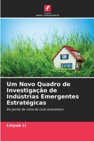 Um Novo Quadro de Investigação de Indústrias Emergentes Estratégicas 6205709473 Book Cover