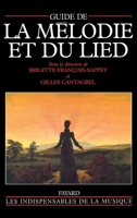 Guide de la Melodie Et Du Lied 2213592101 Book Cover