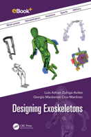 Designing Exoskeletons 1032200472 Book Cover