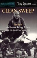 Clean Sweep (Bomber Crews) 0947554505 Book Cover