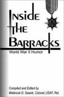 Inside the Barracks: World War II Humor 1572491892 Book Cover