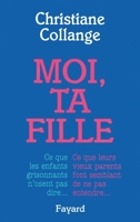 Moi Ta Fille 2213024626 Book Cover