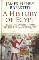 A History of Egypt from the Earliest Times to the Persian Conquest B000TMXB64 Book Cover