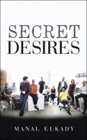 Secret Desires 1482877759 Book Cover