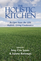 The Holistic Kitchen B0G2CBR8YZ Book Cover