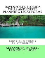 Davenport's Florida Wills And Estate Planning Legal Forms 1727753909 Book Cover