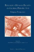 Religious Human Rights in Global Perspective: Religious Perspectives 9041101799 Book Cover
