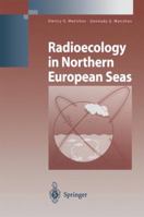 Radioecology in Northern European Seas 364205773X Book Cover