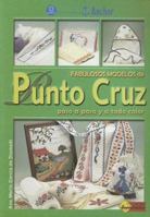 Fabulosos Modelos De Punto Cruz/ Fabulous Cross Sticht Models (Hilos Y Agujas) 9871195028 Book Cover