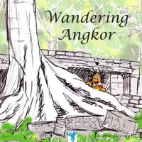 Wandering Angkor 0979562023 Book Cover