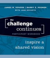 The Challenge Continues, Participant Workbook 0470402814 Book Cover