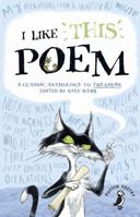 I Like This Poem: A Collection of Best-Loved Poems Chosen by Children for Other Children (Puffin Books) 0140312951 Book Cover