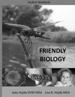 Friendly Biology Student Workbook 1087946131 Book Cover