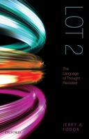 LOT 2: The Language of Thought Revisited 0199588015 Book Cover