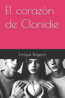 El corazón de Clonidie (Spanish Edition) B0F493BX88 Book Cover