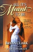 All It's Meant to Be 0847407144 Book Cover