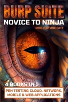 Burp Suite: Pen Testing Cloud, Network, Mobile & Web Applications 1839385677 Book Cover