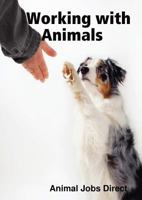 Working With Animals 144523890X Book Cover