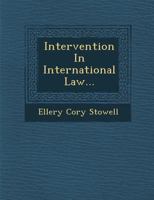 Intervention in International Law 1287348823 Book Cover