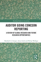 Auditor Going Concern Reporting: A Review of Global Research and Future Research Opportunities 0367649497 Book Cover