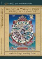 The Art of War and Peace: The Way, The Art of the Deal 0999014161 Book Cover