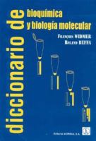 Diccionario de bioquímica y biología molecular 8420009016 Book Cover