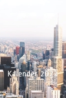 Kalender 2022 Chicago New Style: Kalender 2022 Woche weekly new Style B0955DSK75 Book Cover