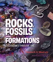 Rocks, Fossils and Formations: Discoveries Through Time 1486310966 Book Cover
