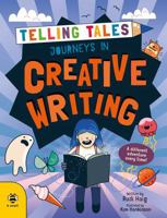 Journeys in Creative Writing: A Different Adventure Every Time! 1913918459 Book Cover