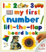 My First Lift the Flap Numbers Board Book 0789479303 Book Cover