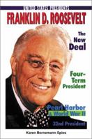 Franklin D. Roosevelt (United States Presidents) 0766010384 Book Cover