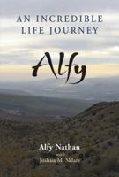 Alfy: An Incredible Life Journey B015TAYC2M Book Cover