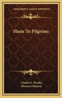 Hints to Pilgrims 1143011074 Book Cover