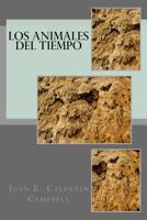 Los animales del tiempo 1717360033 Book Cover