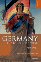 Germany: The Long Road West 0192884611 Book Cover