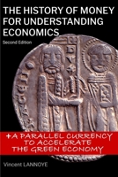The History of Money for Understanding Economics B08YD7JLCQ Book Cover