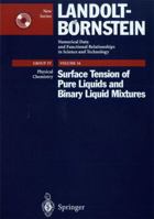 Surface Tension of Pure Liquids and Binary Liquid Mixtures (Landolt-Bornstein, 4/16) 354063276X Book Cover