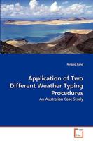 Application of Two Different Weather Typing Procedures 3639278364 Book Cover
