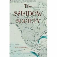 The Shadow Society 0595434525 Book Cover