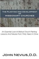 The Planting and Development of Missionary Churches 1511518413 Book Cover