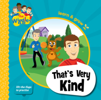 The Wiggles That's Very Kind 1922514993 Book Cover