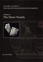 Failaka Stone Vessels 8788415805 Book Cover