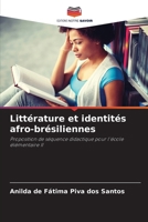 Littérature et identités afro-brésiliennes (French Edition) 6208314798 Book Cover