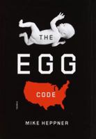 The Egg Code 0375412905 Book Cover