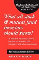 What All Stock & Mutual Fund Investors Should Know! Special Retirement Edition 0962981168 Book Cover