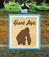 Giant Ape (Prehistoric Animals) 1577659678 Book Cover