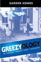 Greezyology 1981426256 Book Cover