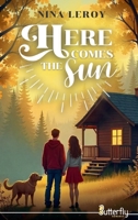 HERE COMES THE SUN 237652489X Book Cover