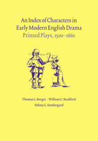 An Index of Characters in Early Modern English Drama: Printed Plays, 15001660 0521031508 Book Cover