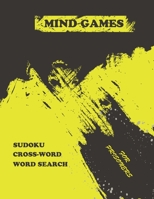 mind games for prisoners: the Big brain teaser activity book ( sudoku - word search - crossword ) for elderly in large format over 250 pages B088N44548 Book Cover